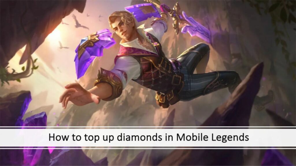 How to top up diamonds in Mobile Legends: Bang Bang